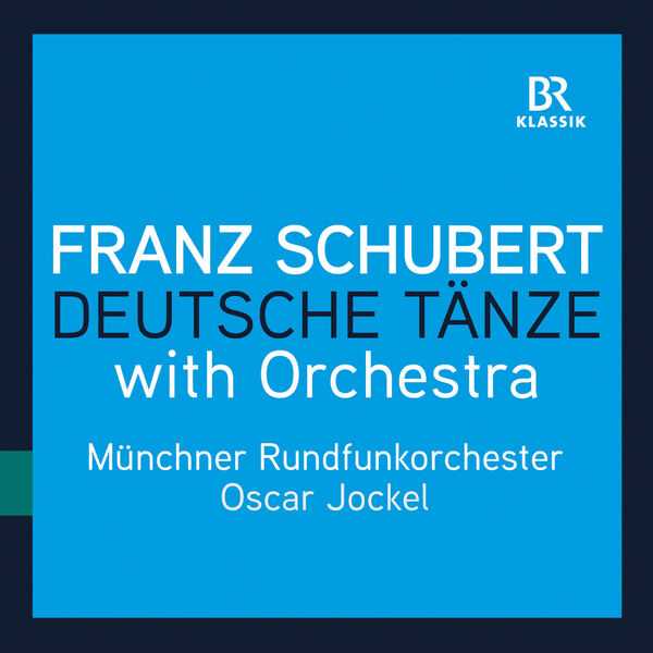 Jockel: Schubert - Deutsche Tänze with Orchestra (24/96 FLAC)