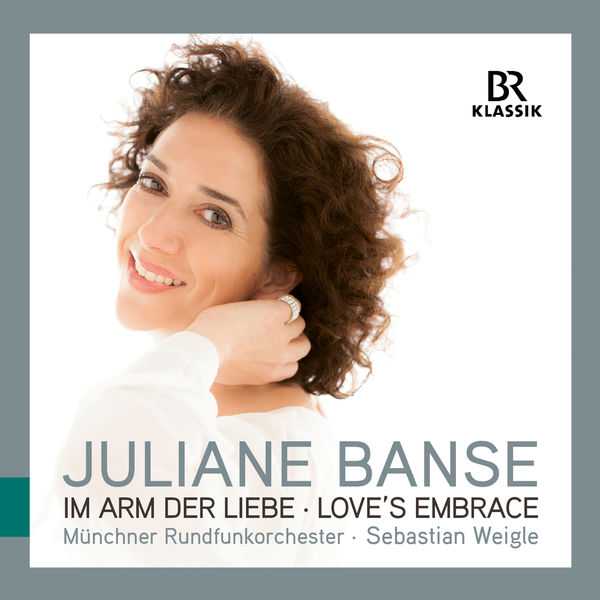 Juliane Banse - Love’s Embrace (24/48 FLAC)