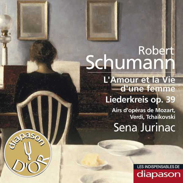 Jurinac: Schumann - L'Amour et la Vie d'Une Femme, Liederkreis op.39; Mozart, Verdi, Tchaikovsky - Airs d'Opéras (FLAC)