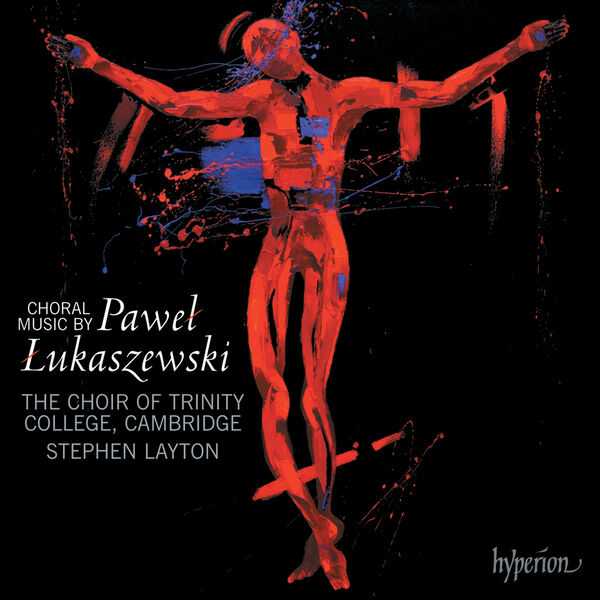 Layton: Choral Music by Paweł Łukaszewski (FLAC)
