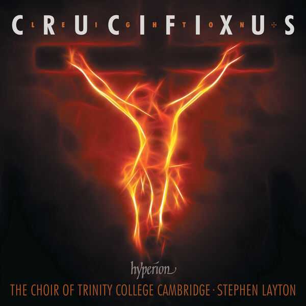 Leyton: Kenneth Leighton - Crucifixus (24/96 FLAC)