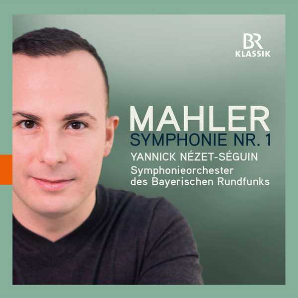 Nézet-Séguin: Mahler - Symphonie no.1 (FLAC)