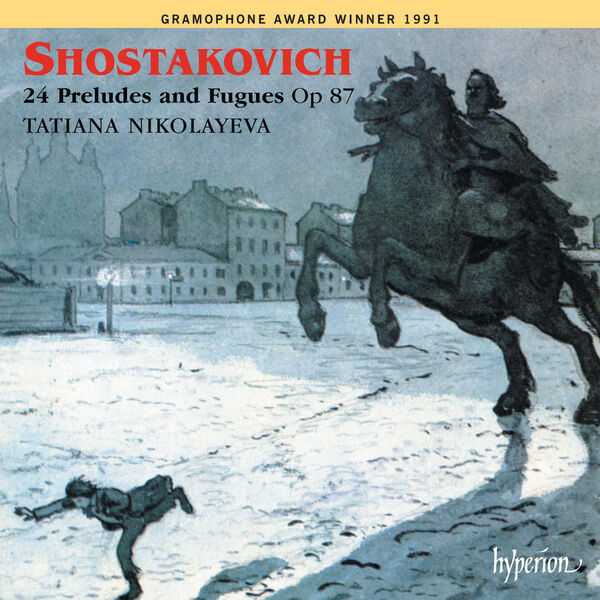 Tatiana Nikolayeva: Shostakovich - 24 Preludes and Fugues op.87 (FLAC)