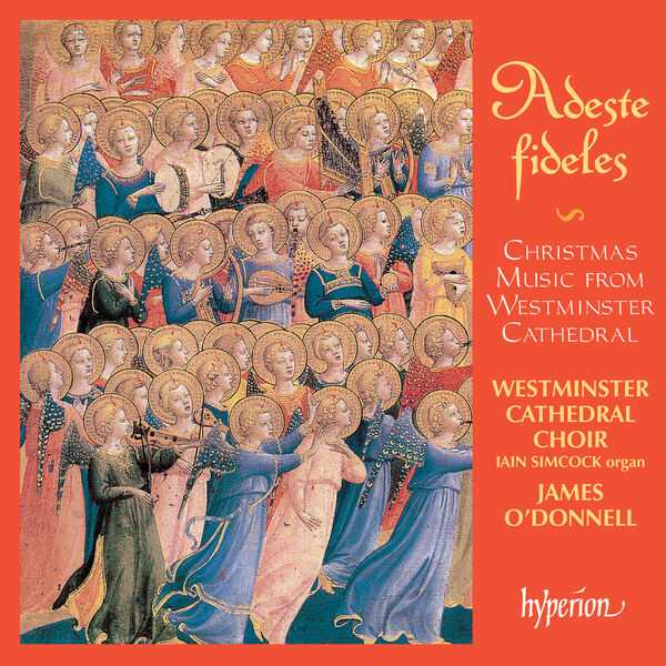 Adeste Аideles: Christmas Music from Westminster Cathedral (FLAC)
