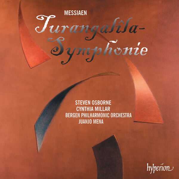 Osborne, Millar, Mena: Messiaen - Turangalîla Symphony (FLAC)