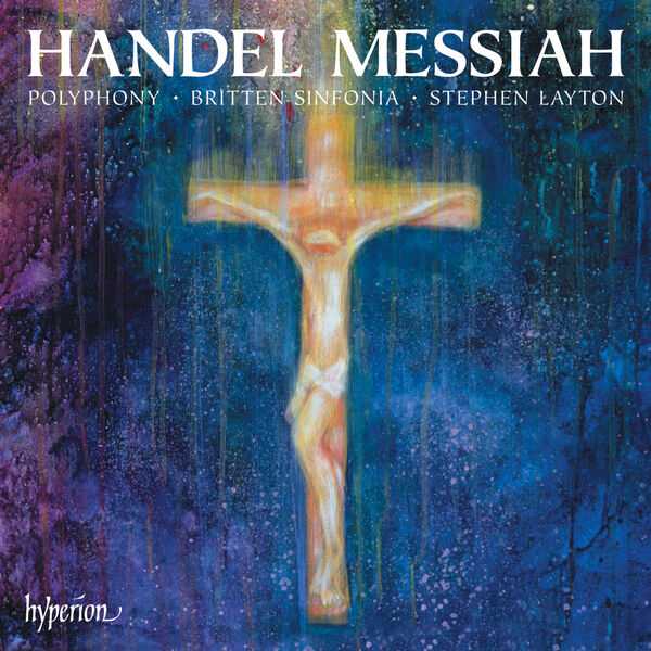 Polyphony, Britten Sinfonia, Stephen Layton: Handel - Messiah (FLAC)