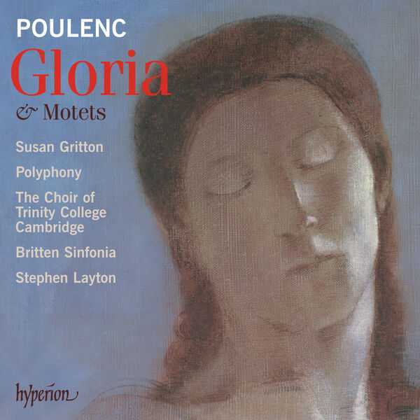 Polyphony, Britten Sinfonia, Stephen Layton: Poulenc - Gloria & Motets (FLAC)