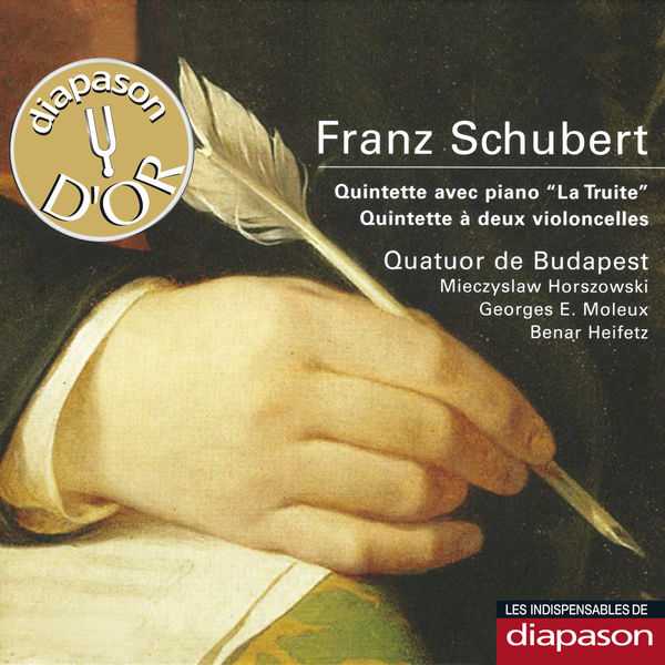 Quatuor de Budapest: Schubert - Quintette avec Piano "La Truite", Quintette à Deux Violoncelles (FLAC)