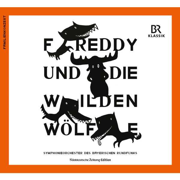 Beck, Denève: Freddy und die Wilden Wölfe (FLAC)