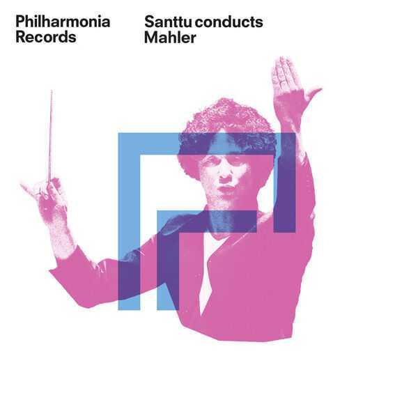 Santtu conducts Mahler (24/96 FLAC)