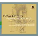 Schirmer: Braunfels - Verkündigung (FLAC)