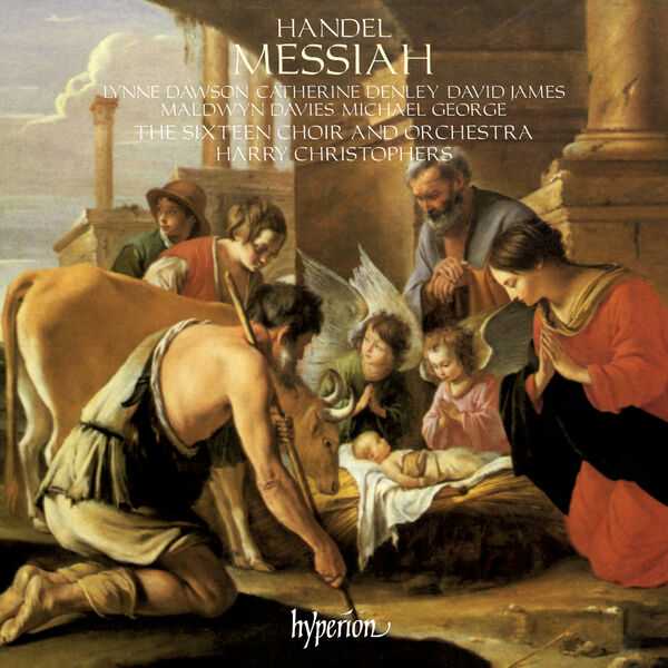 The Sixteen, Harry Christophers: Handel - Messiah (FLAC)