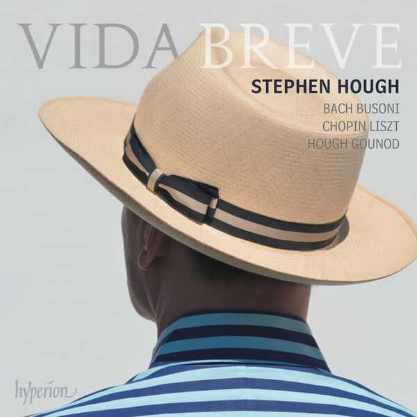 Stephen Hough - Vida Breve (24/192 FLAC)