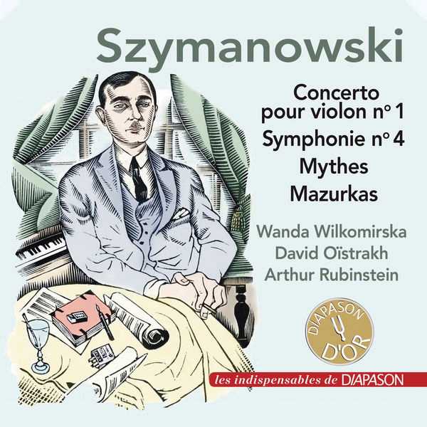 Szymanowski - Concerto pour Violon no.1, Symphonie no.4, Mythes, Mazurkas (FLAC)
