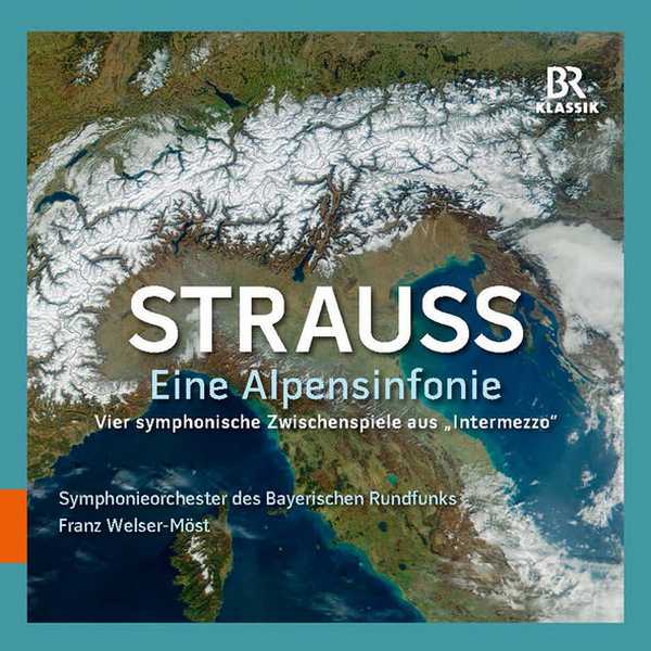 Welser-Möst: Strauss - Eine Alpensinfonie, Vier Symphonische Zwischenpiele aus "Intermezzo" (FLAC)