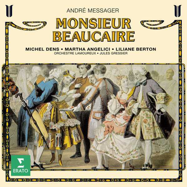 Dens, Angelici, Berton: Messager - Monsieur Beaucaire (FLAC)