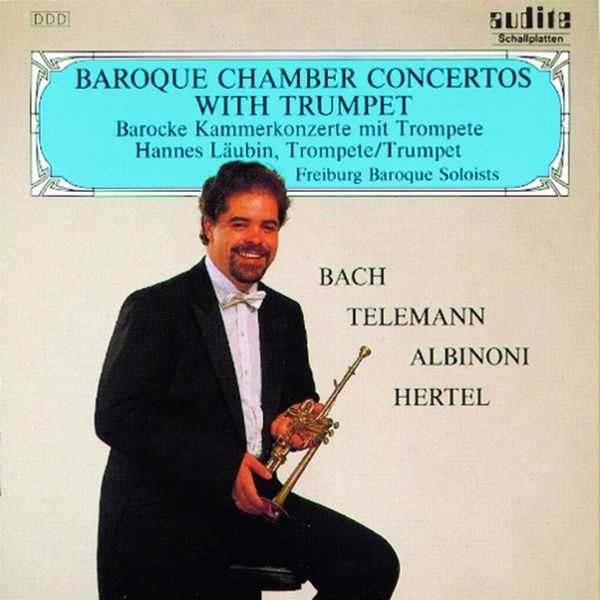 Hannes Läubin, Freiburger Barocksolisten: Baroque Chamber Concertos with Trumpet (FLAC)