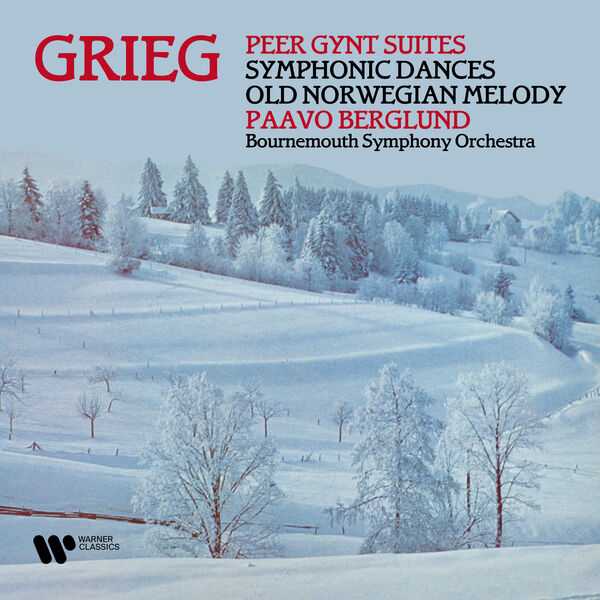 Berglund: Grieg - Peer Gynt Suites, Symphonic Dances, Old Norwegian Melody (FLAC)