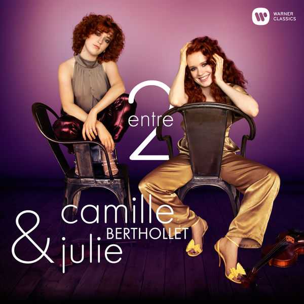 Camille & Julie Berthollet - Entre 2 (24/44 FLAC)