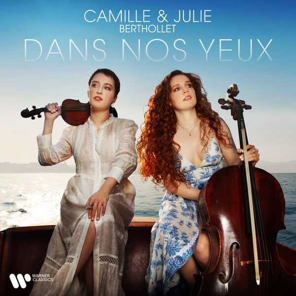 Camille & Julie Berthollet -  Dans nos Yeux (24/96 FLAC)
