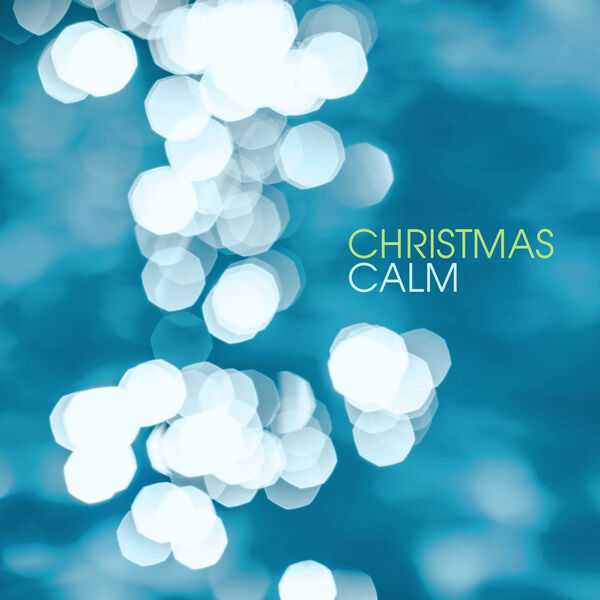 Christmas Calm (24/44 FLAC)
