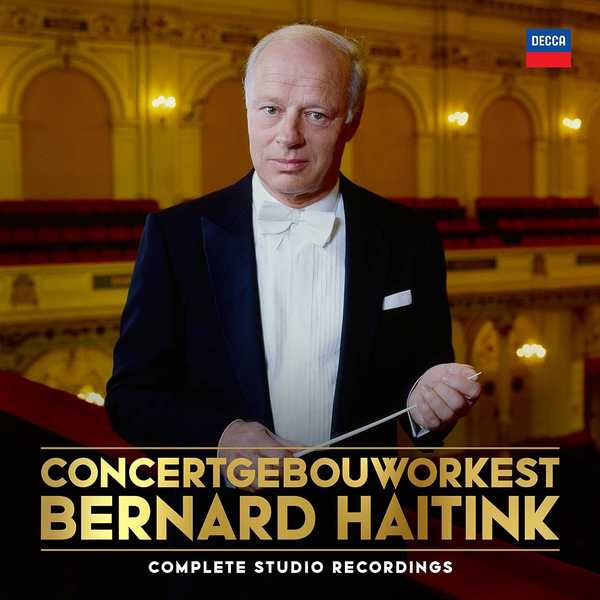 Concertgebouworkest, Bernard Haitink - Complete Studio Recordings (FLAC)