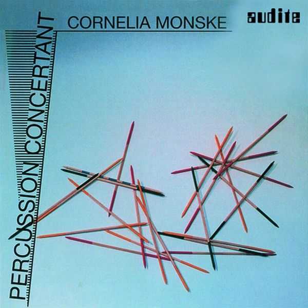 Cornelia Monske - Percussion Concertant (FLAC)