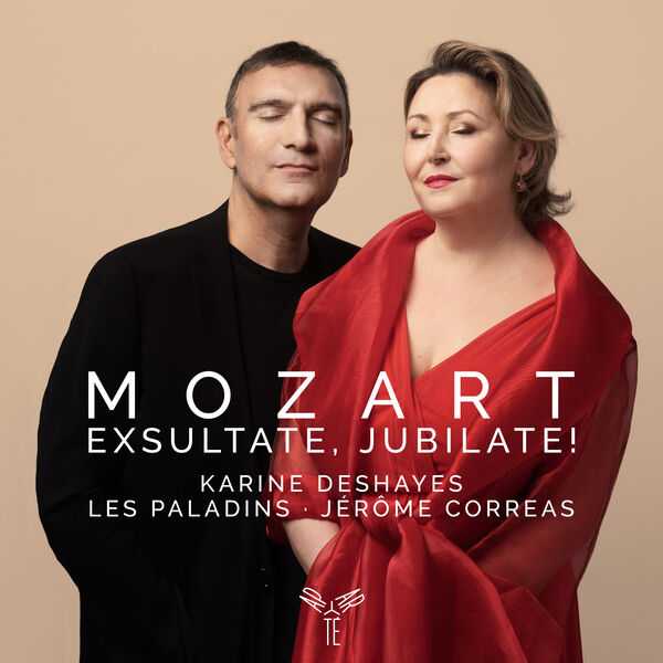 Karine Deshayes, Jérôme Correas: Mozart - Exsultate, Jubilate! (24/96 FLAC)