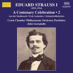 Eduard Strauss I - Centenary Celebration vol.2 (FLAC)