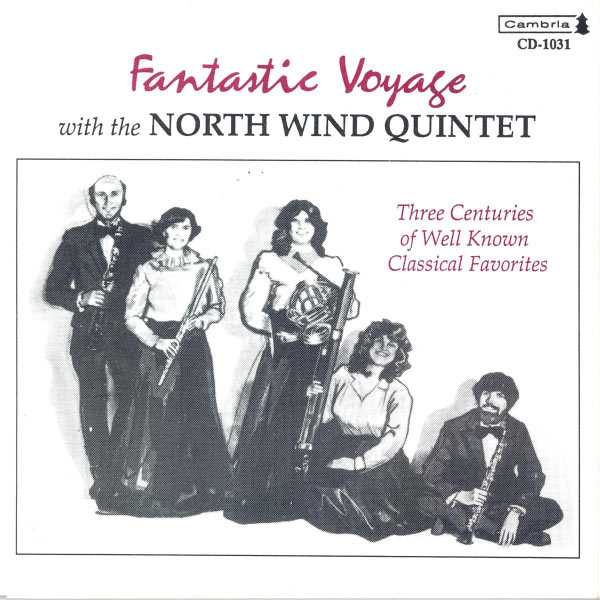 Fantastic Voyage with the North Wind Quintet (FLAC)