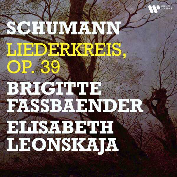 Fassbaender, Leonskaja: Schumann - Liederkreis op.39 (FLAC)