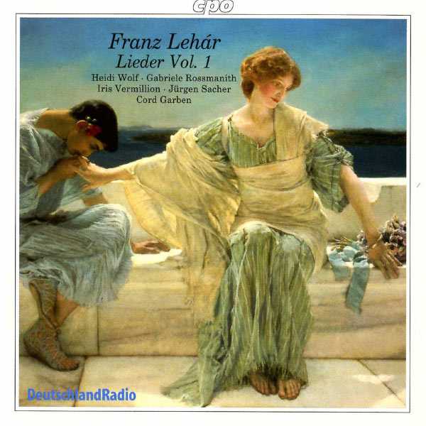 Franz Lehár Lieder vol.1 (FLAC)