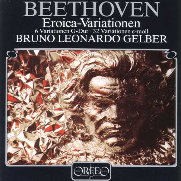 Bruno Leonardo Gelber: Beethoven - Eroica Variations, Variations on Original Themes (FLAC)