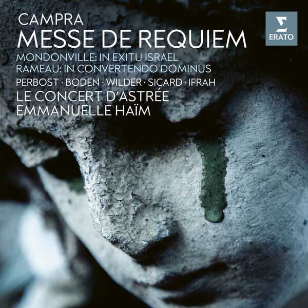 Haïm: Campra - Messe de Requiem; Mondonville - In Exitu Israel; Rameau - In Convertendo Dominus (24/48 FLAC)