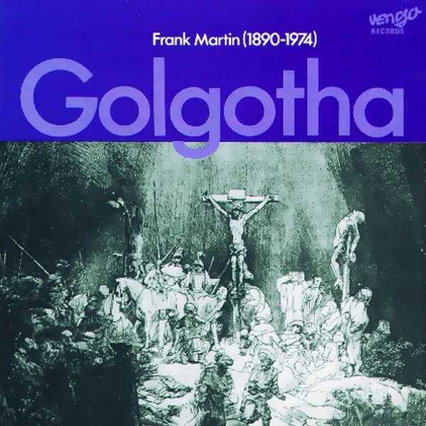 Hayko Siemens: Frank Martin - Golgotha (FLAC)