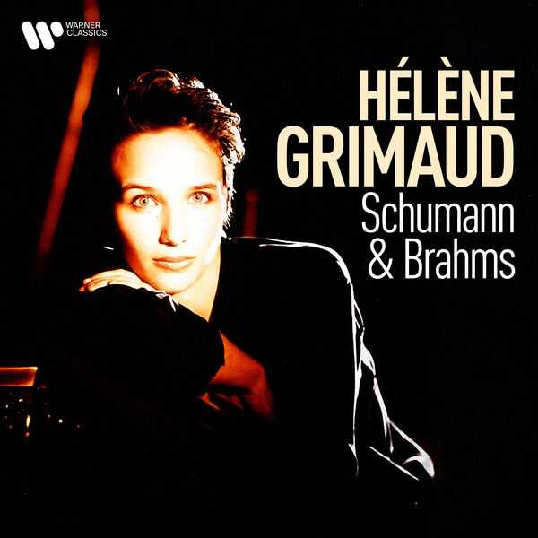 Hélène Grimaud: Schumann & Brahms (FLAC)