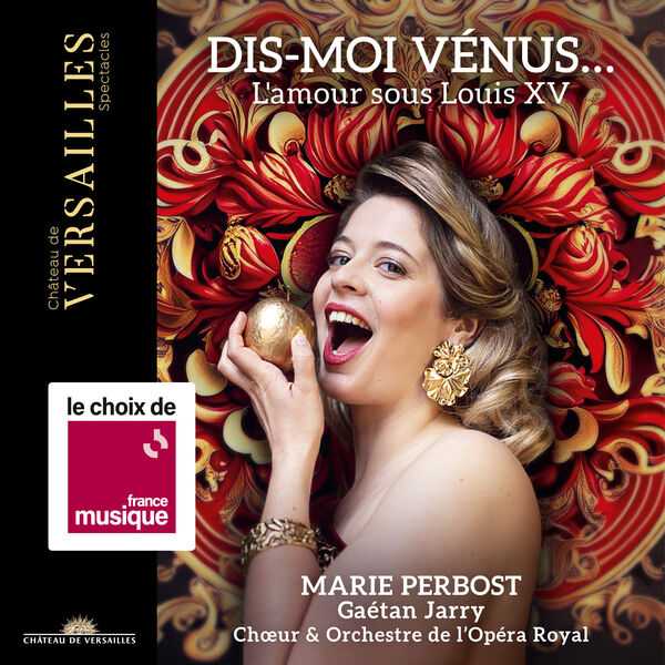 Marie Perbost, Gaétan Jarry - Dis-Moi Vénus… L'Amour Sous Louis XV (24/96 FLAC)