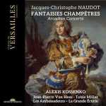 Kossenko: Naudot - Fantaisies Champêtres (24/96 FLAC)