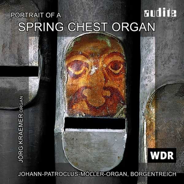 Jorg Kraemer - Portrait of a Spring Chest Organ (FLAC)