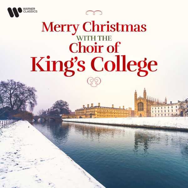 Merry Christmas with the Choir of King's College (FLAC) BOXSET.ME