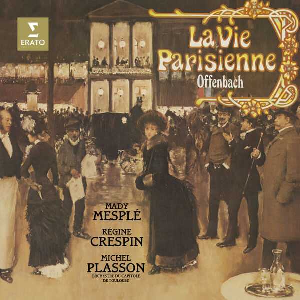 Mesplé, Crespin, Plasson: Offenbach - La Vie Parisienne (FLAC)
