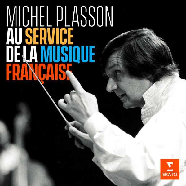 Michel Plasson - Au Sservice de la Musique Française (FLAC)