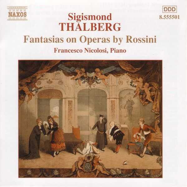 Nicolosi: Thalberg - Fantasies on Operas by Rossini (FLAC)
