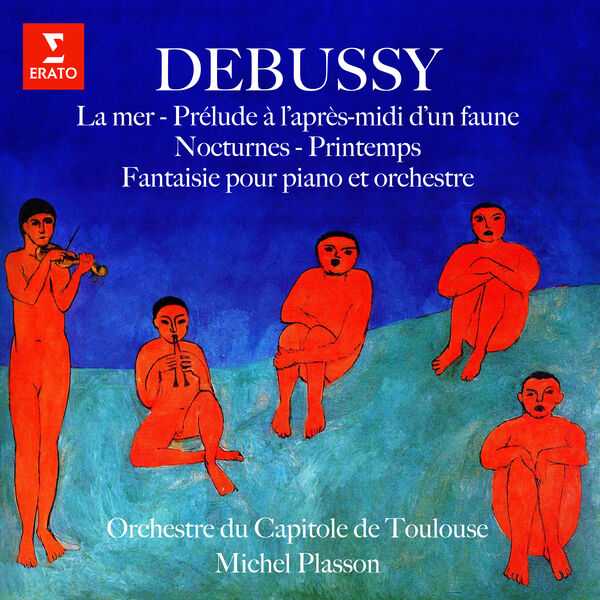 Plasson: Debussy - La Mer, Prélude à l'Après-Midi d'un Faune, Nocturnes-Printemps, Fantaisie pour Piano et Orchestre (FLAC)
