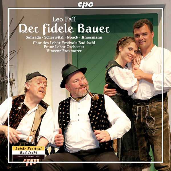 Praxmarer: Leo Fall - Der Fidele Bauer (FLAC)