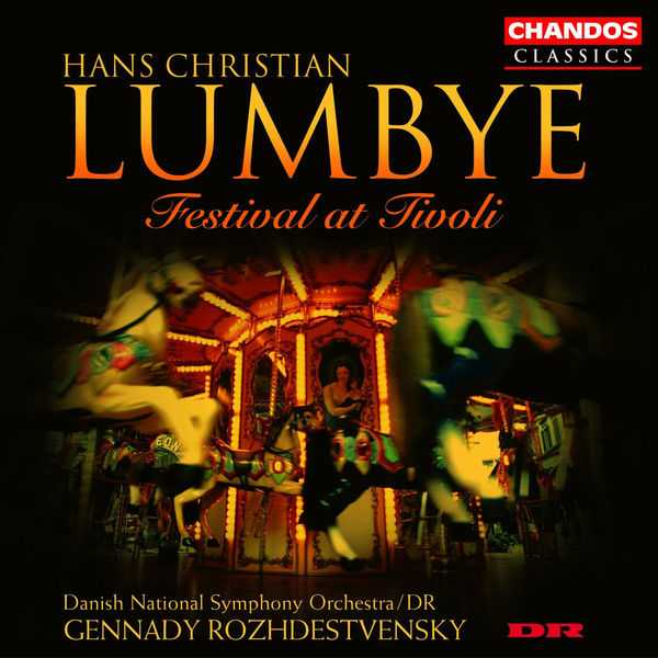 Rozhdestvensky: Lumbye - Festival at Tivoli (FLAC)