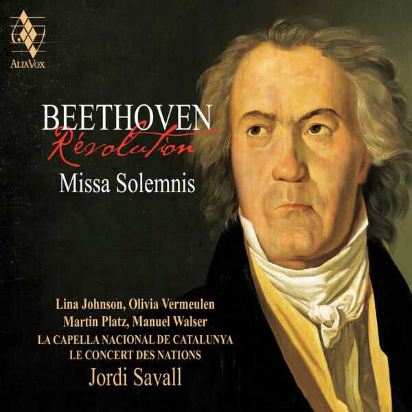 Savall: Beethoven - Revolution. Missa Solemnis (24/96 FLAC)