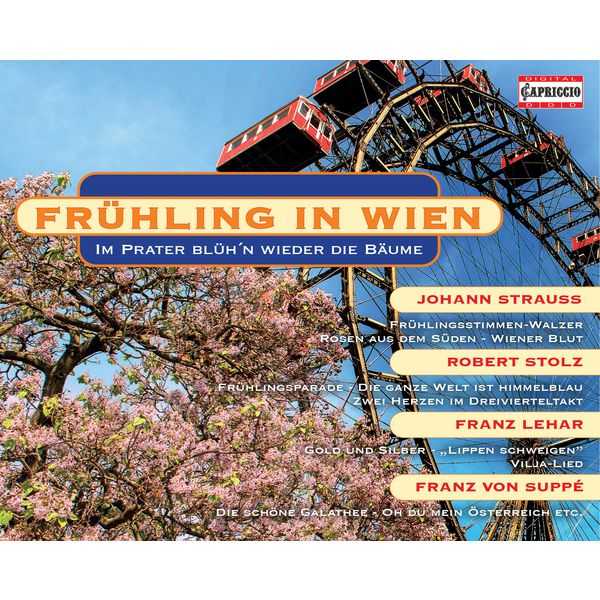 Spring in Vienna: Strauss, Stolz, Lehár, Suppé (FLAC)