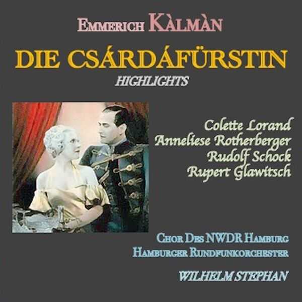 Stephan: Kálmán - Die Csárdásfürstin Highlights (FLAC)