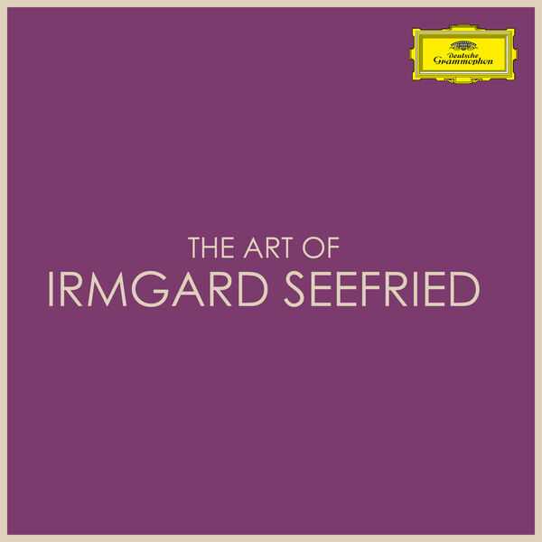 The Art of Irmgard Seefried (FLAC)